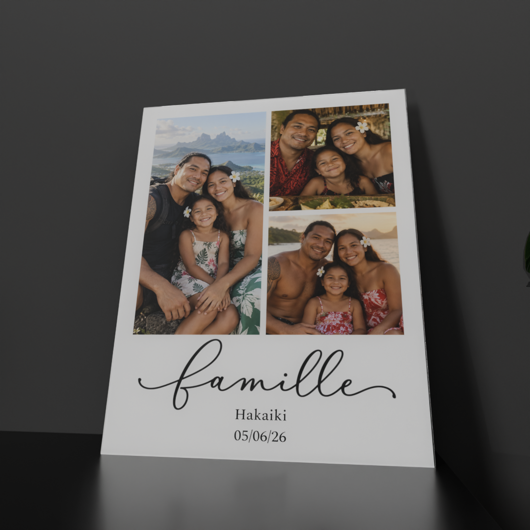 Cadre famille 30×40 en plexi avec 3 photos, le mot famille en écriture, nom et date — Hakaiki Print Tahiti